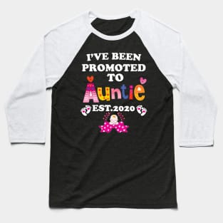 I have been promoted to Auntie Baseball T-Shirt